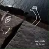 Wax Owls - Lie For Me - Single